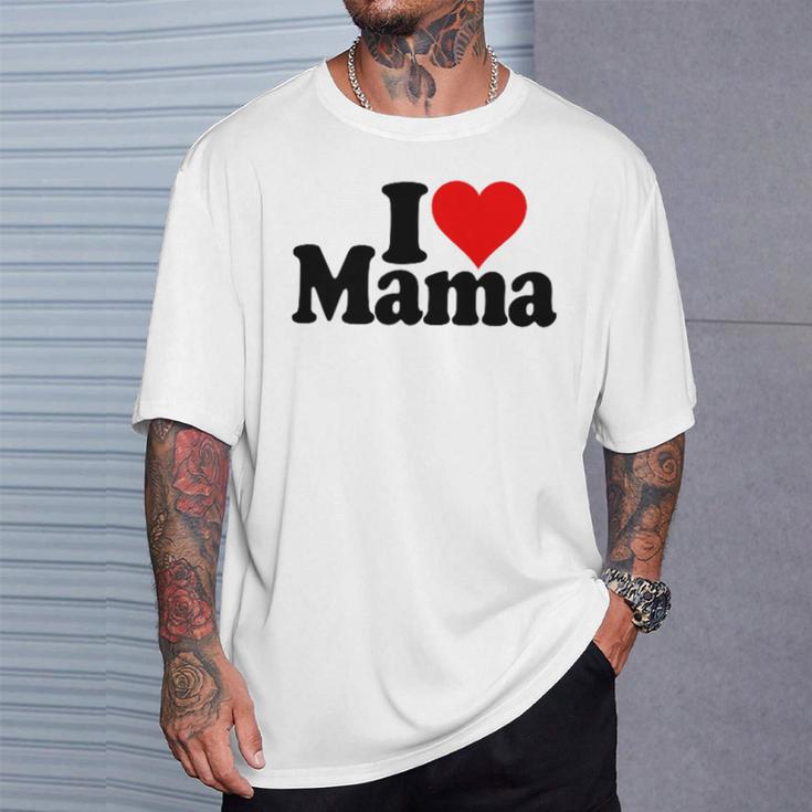 I Love Heart Mama Mother's Day Mommy Mother。 Tシャツ 彼への贈り物