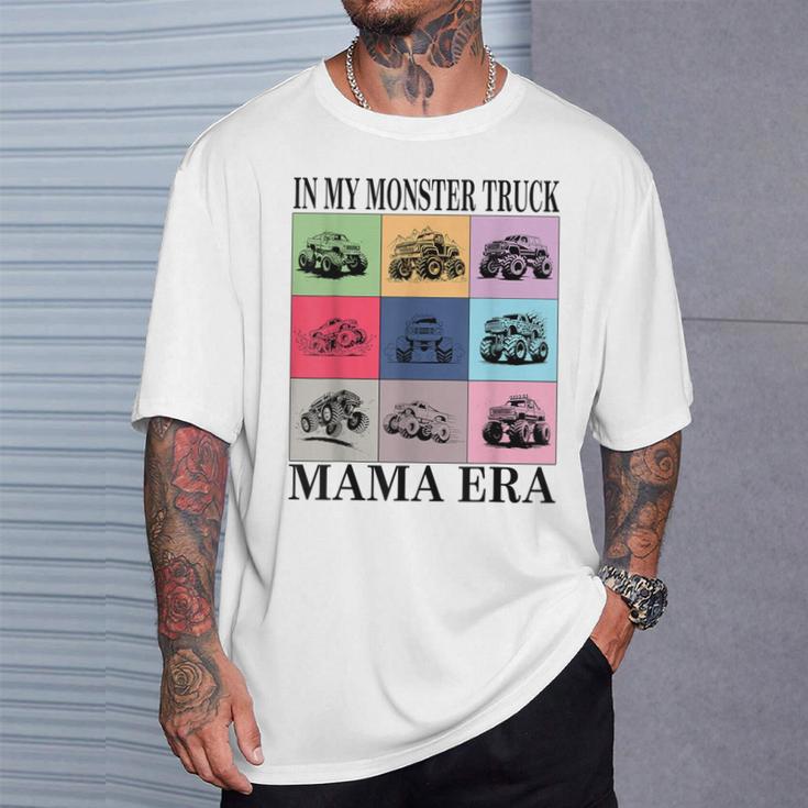 Monster Truck Mom In My Monster Truck Mama Era T-Shirt Gifts for Him