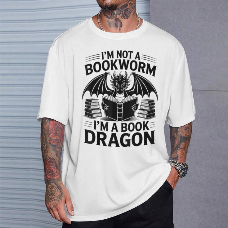 Im Not A Bookworm Im A Book Dragon Fantasy T-Shirt Gifts for Him