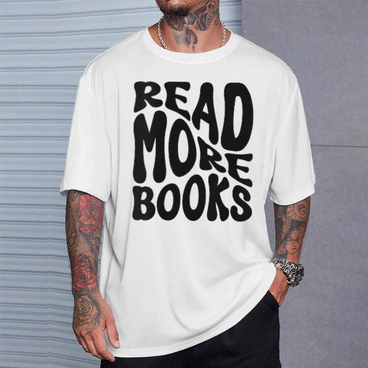 Read More Books Book Lover T-Shirt Gifts for Him