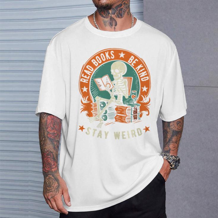 Read Books Be Kind Stay Weird Skeleton Reading Goth Bookish Premium T-Shirt Gifts for Him Read Books Be Kind Stay Weird Skeleton Reading Goth Bookish Premium T-Shirt Gifts for Him