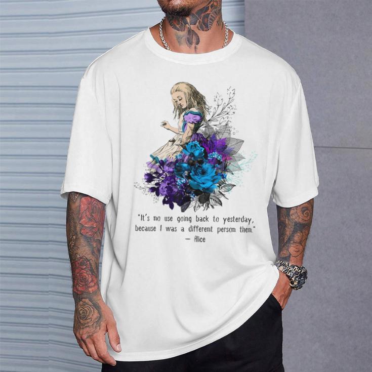 Vintage Book Quote It’s No Use Going Back To Yesterday T-Shirt Gifts for Him Vintage Book Quote It’s No Use Going Back To Yesterday T-Shirt Gifts for Him