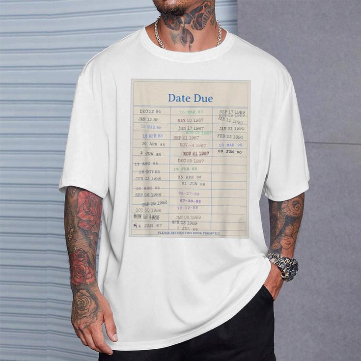 Vintage Library Due Date Card For Book Lovers Librarians T-Shirt Gifts for Him Vintage Library Due Date Card For Book Lovers Librarians T-Shirt Gifts for Him