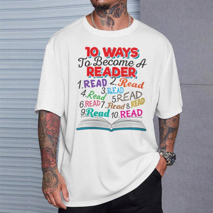 Women's Book Lover 10 Ways To Become a Reader Quote T-Shirt Gifts for Him