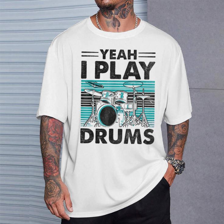 Yeah I Play Drums Drummer Play Drumming Tシャツ 彼への贈り物