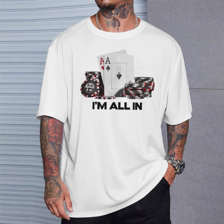 ポーカーエース、I Am All In Tシャツ 彼への贈り物