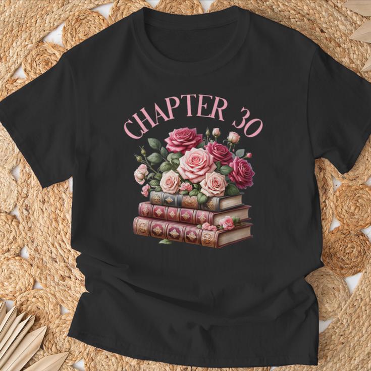 30th Birthday Chapter 30 Birthday Shirt Women Book Lover T-Shirt Gifts for Old Men