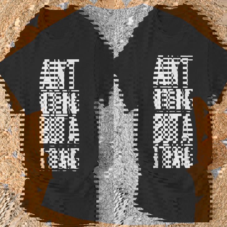 Ain't Nothing But A G Thang 90S ファンキーなオールドスクール愛好家 Tシャツ 高齢者への贈り物