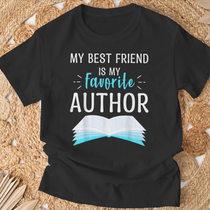 My Best Friend Is My Favorite Author Proud Book Journalist T-Shirt Gifts for Old Men My Best Friend Is My Favorite Author Proud Book Journalist T-Shirt Gifts for Old Men