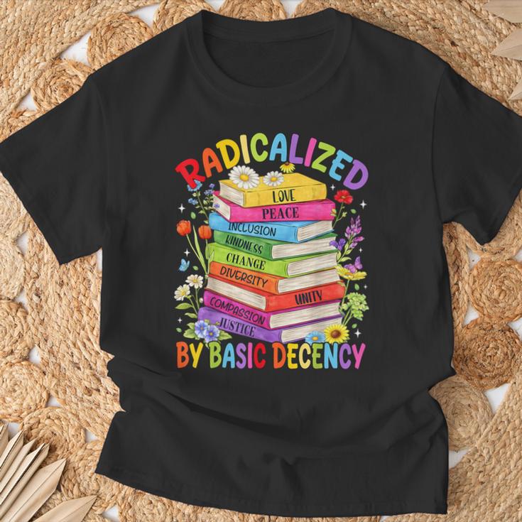Book Flower Boho Radicalized By Basic Decency LGBT Men Women T-Shirt Gifts for Old Men