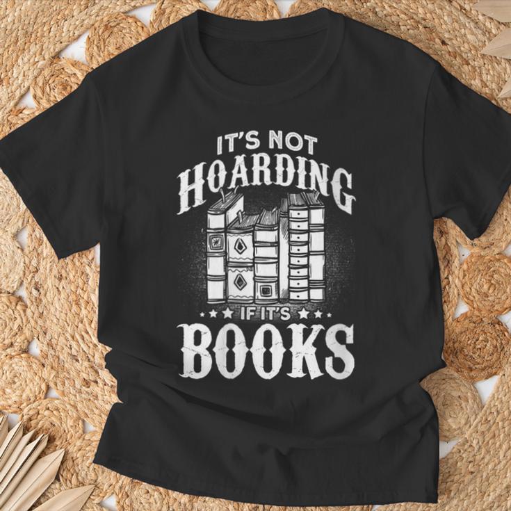 Book Lover It's Not Hording If It's Books T-Shirt Gifts for Old Men Book Lover It's Not Hording If It's Books T-Shirt Gifts for Old Men