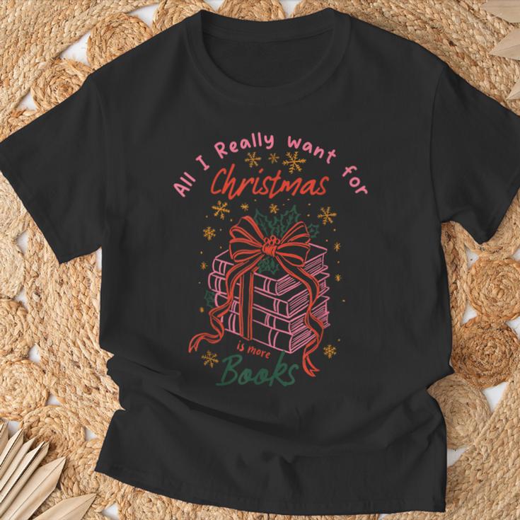 Book Lover All I Really Want For Christmas Is More Books T-Shirt Gifts for Old Men