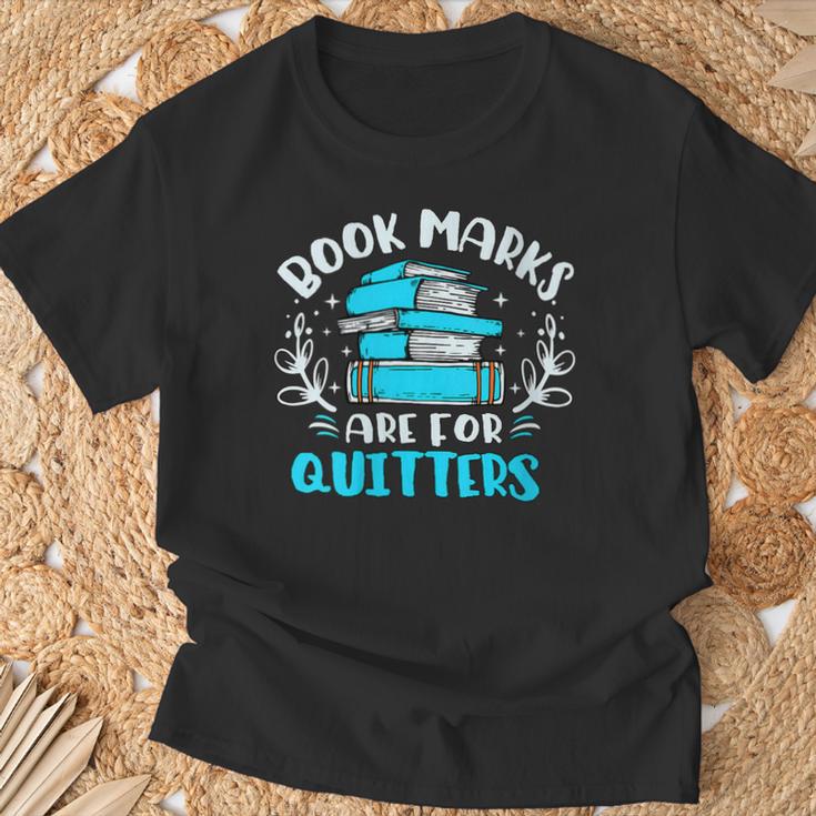 Book Marks Are For Quitters Bookworm Reading T-Shirt Gifts for Old Men Book Marks Are For Quitters Bookworm Reading T-Shirt Gifts for Old Men