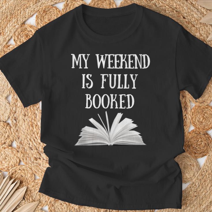 Book Reading Quote My Weekend Is Fully Booked Reader T-Shirt Gifts for Old Men Book Reading Quote My Weekend Is Fully Booked Reader T-Shirt Gifts for Old Men