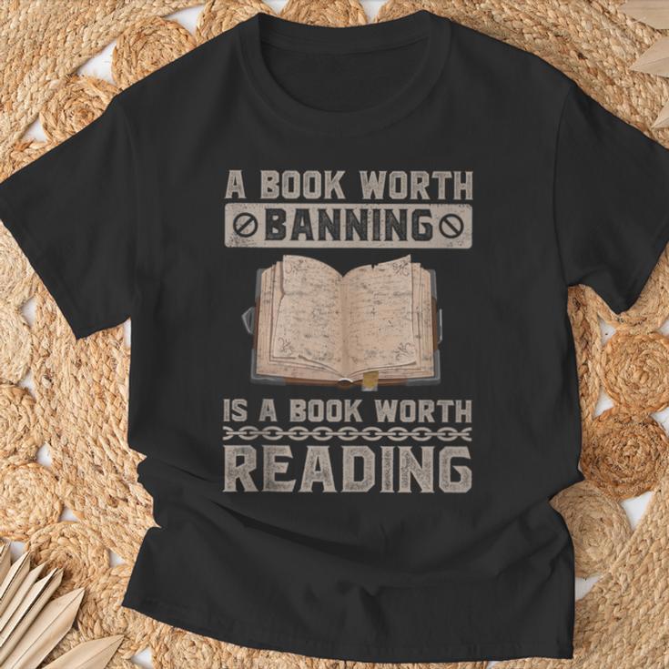 Book Worth Banning Is A Book Worth Reading Readers T-Shirt Gifts for Old Men