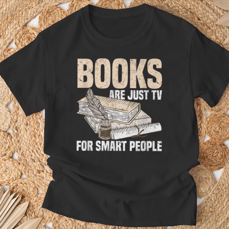 Books Are Just TV For Smart People Librarian Library T-Shirt Gifts for Old Men