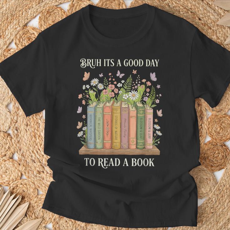 Bruh Its A Good Day To Read A Book Floral Bookshelf T-Shirt Gifts for Old Men