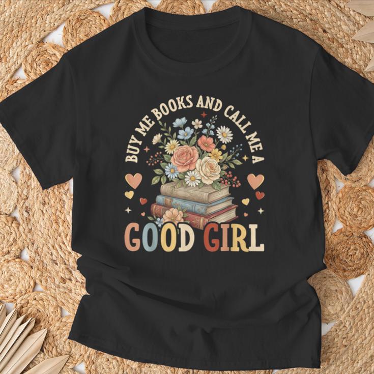 Buy Me Books And Call Me a Good Girl Reading Bookworm T-Shirt Gifts for Old Men