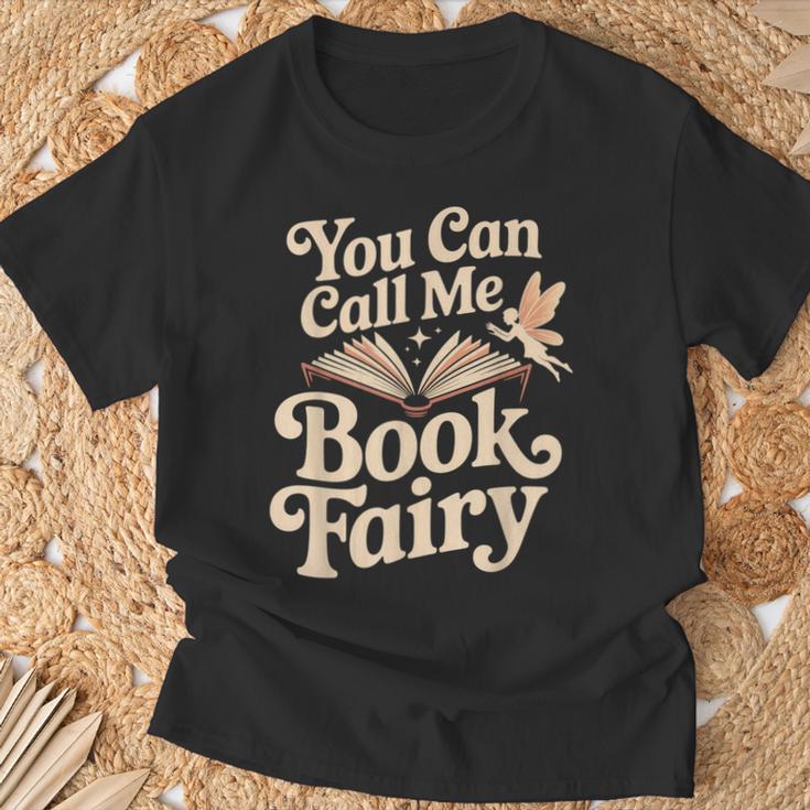 You Can Call Me Book Fairy Reading Magical Hobby T-Shirt Gifts for Old Men
