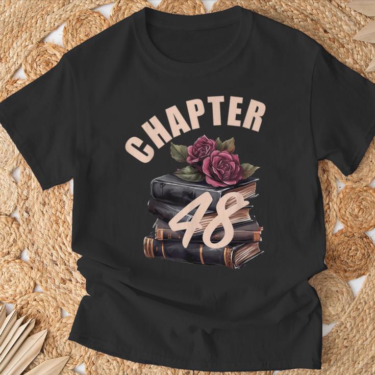 Chapter 48 48th Birthday Women Book Lovers Its My Birthday T-Shirt Gifts for Old Men