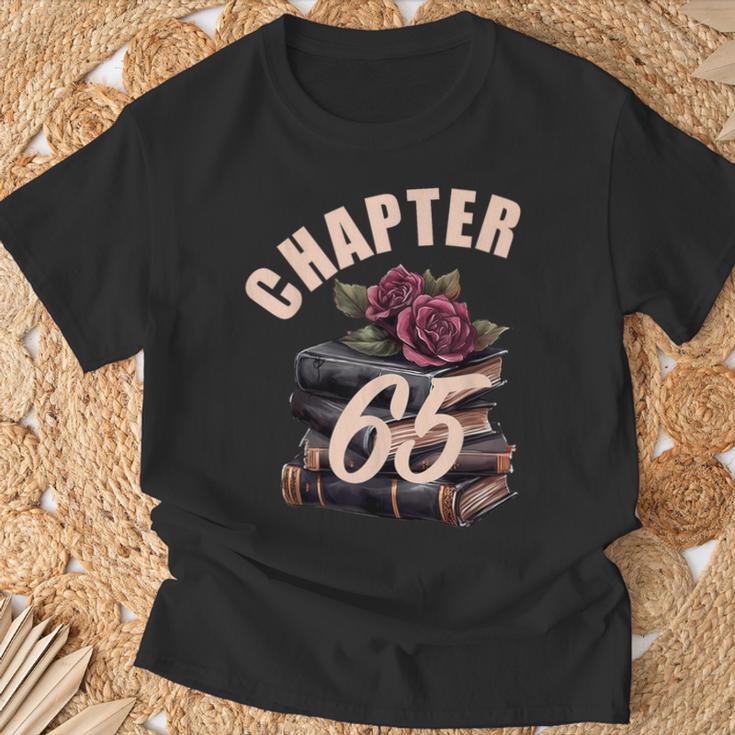 Chapter 65 65th Birthday Women Book Lovers Its My Birthday T-Shirt Gifts for Old Men