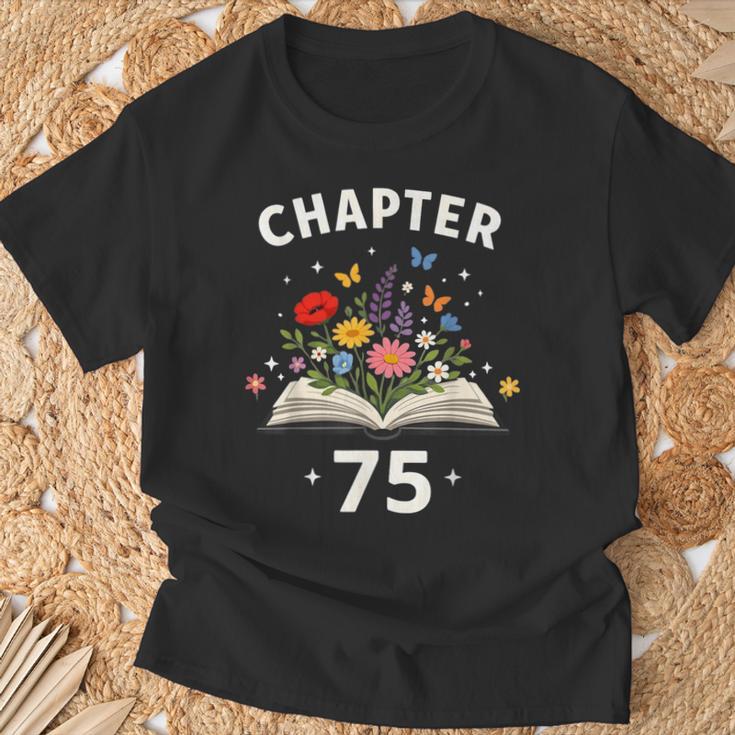 Chapter 75 Years Old 75th Birthday Celebration Floral Book T-Shirt Gifts for Old Men