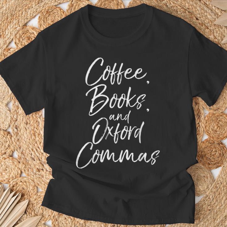 Coffee Books And Oxford Commas Shirt Reading Tee T-Shirt Gifts for Old Men