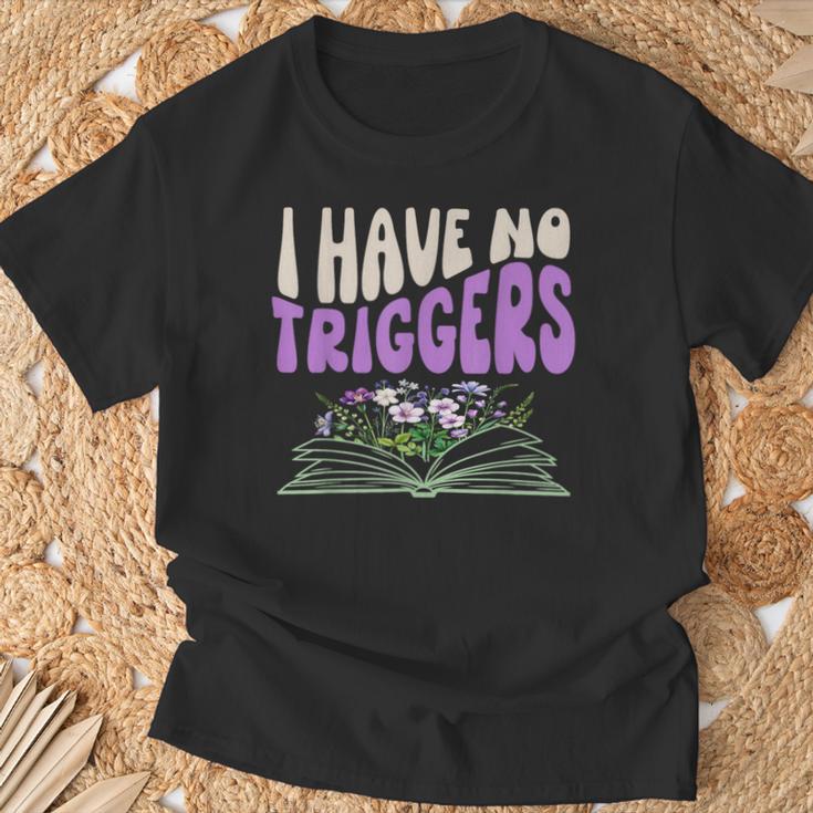 Dark Romance Shirt Women Smutt Book Merch I Have No Triggers T-Shirt Gifts for Old Men Dark Romance Shirt Women Smutt Book Merch I Have No Triggers T-Shirt Gifts for Old Men