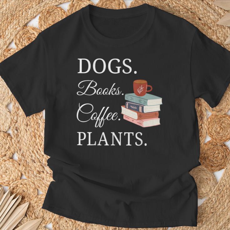 Dogs Books Coffee Plants Men Women T-Shirt Gifts for Old Men