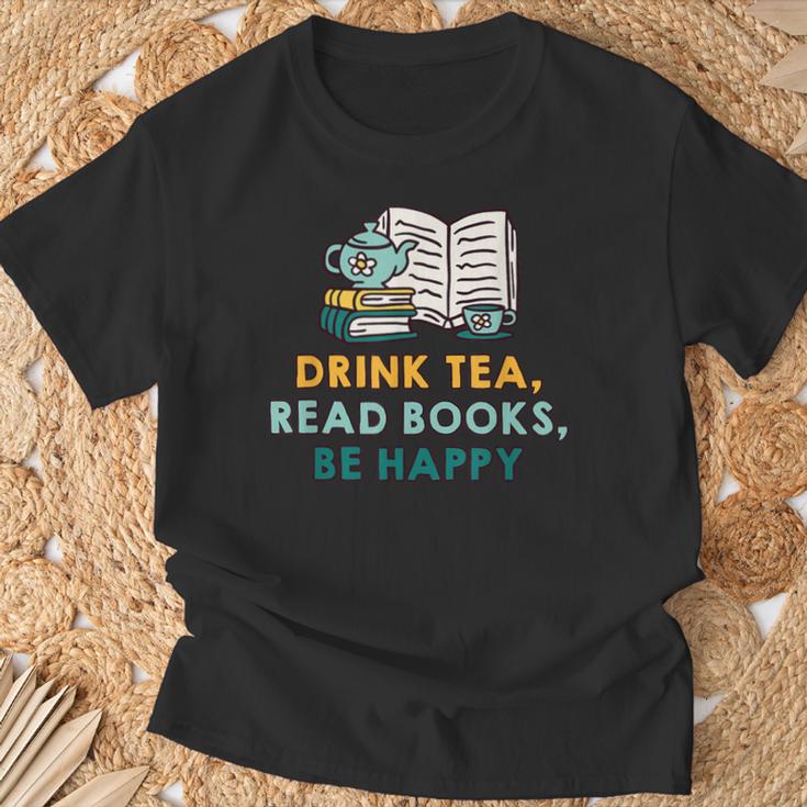 Drink Tea Read Books Be Happy s For Book Lovers T-Shirt Gifts for Old Men