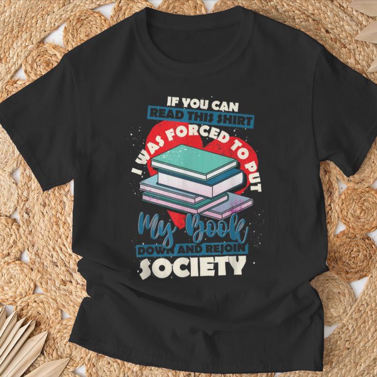 I Was Forced To Put My Book Down And Rejoin Society Reading T-Shirt Gifts for Old Men