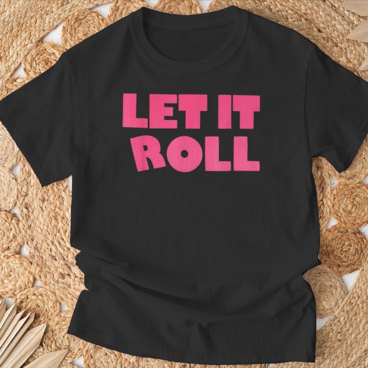 Humor Bjj Idea Let It Roll Punk Rock Tシャツ 高齢者への贈り物