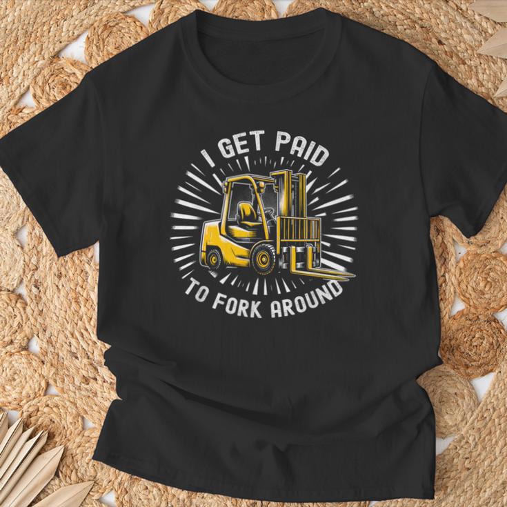 Get Paid To Fork Around 認定フォークリフトドライバーオペレーター Tシャツ 高齢者への贈り物