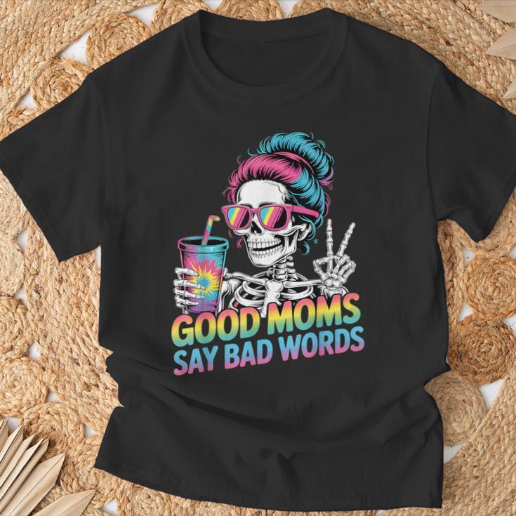 Good Moms Say Bad Words Messy Bun Mom Skeleton T-Shirt Gifts for Old Men