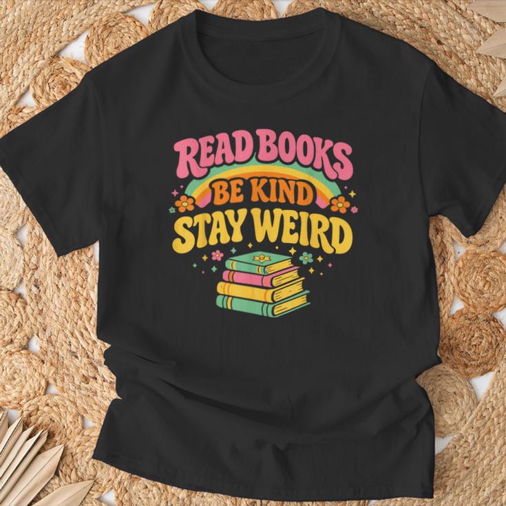 Groovy Read Books Be Kind Stay Weird Bookish Quote T-Shirt Gifts for Old Men