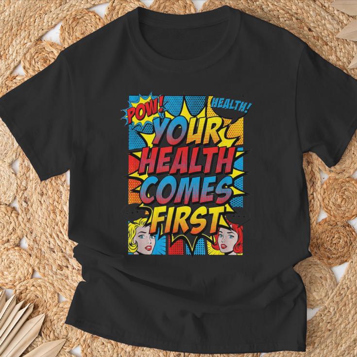 Your Health Comes First Pop Art Comic Book Halftone Retro T-Shirt Gifts for Old Men