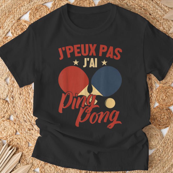 Homme Les Amateurs De Tennis De Table J'peux Pas J'ai Ping Pong T-Shirt Cadeaux pour les vieillards