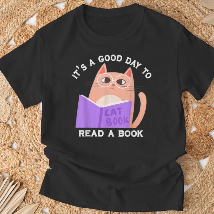 It's a Good Day To Read a Book Cat Kitty Reading Book Men Women Kids T-Shirt Gifts for Old Men