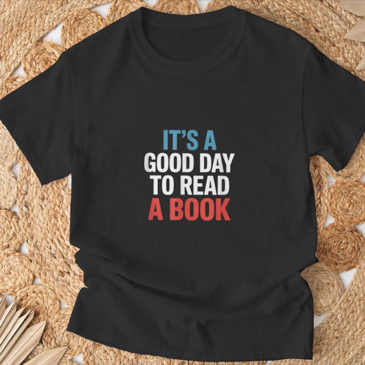 Its A Good Day To Read A Book Saying T-Shirt Gifts for Old Men Its A Good Day To Read A Book Saying T-Shirt Gifts for Old Men