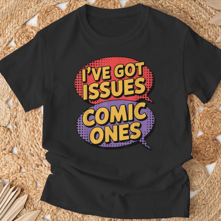 I'Ve Got Issues The Comic Book Kind Collector T-Shirt Gifts for Old Men I'Ve Got Issues The Comic Book Kind Collector T-Shirt Gifts for Old Men