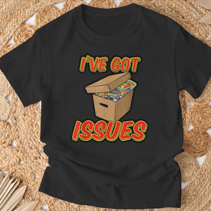 I'Ve Got Issues Comic Collector Comic Books Hobby T-Shirt Gifts for Old Men