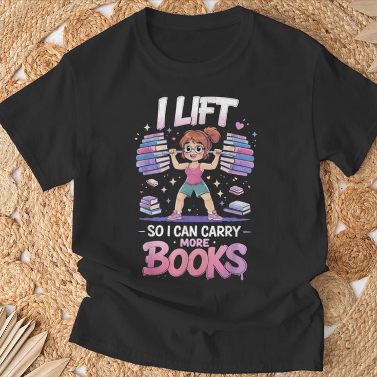 Lift So I Can Carry More Books Reading Lovers Workout Girl T-Shirt Gifts for Old Men