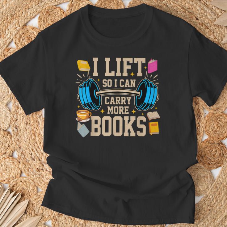 I Lift So I Can Carry More Books Reading Reader Workout T-Shirt Gifts for Old Men
