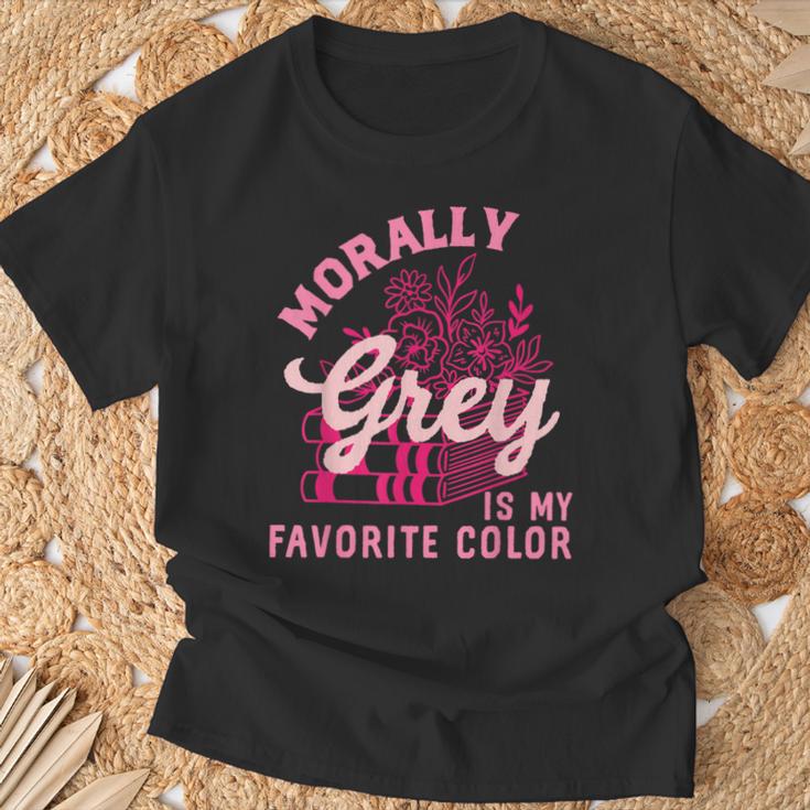 Morally Grey Is My Favorite Color Dark Romance Book Lover T-Shirt Gifts for Old Men