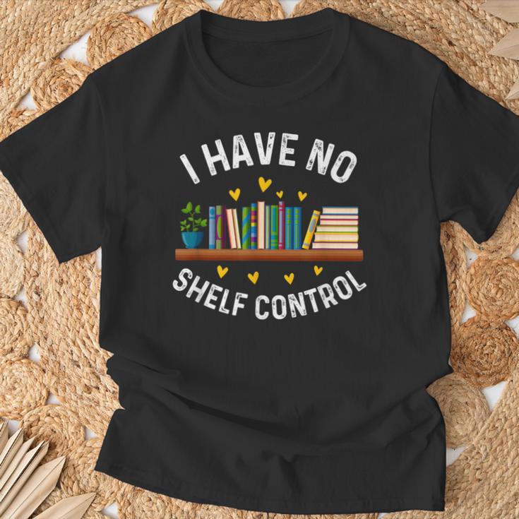 I Have No Shelf Control Librarian Book Lovers T-Shirt Gifts for Old Men