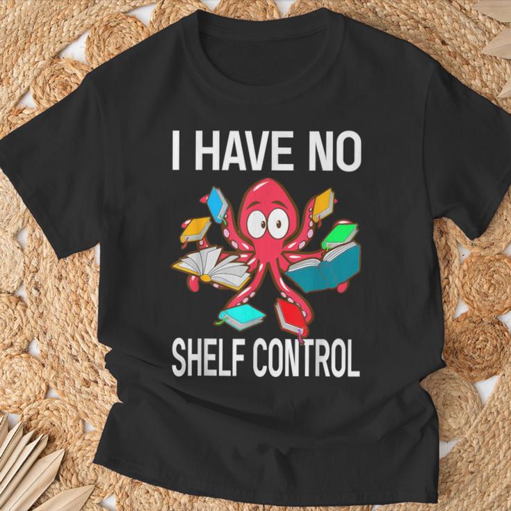 I Have No Shelf Control Reading Books Bookworm T-Shirt Gifts for Old Men
