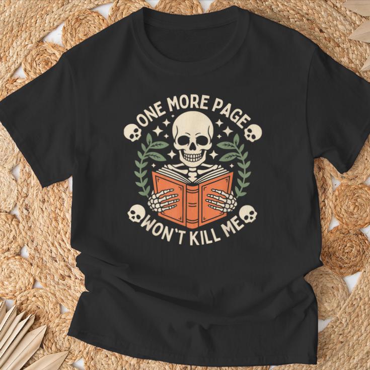 One More Page Won't Kill Me Reading Skeleton Read Book T-Shirt Gifts for Old Men One More Page Won't Kill Me Reading Skeleton Read Book T-Shirt Gifts for Old Men