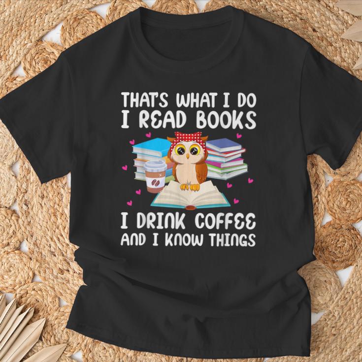 Owl That's What I Do I Read Books I Drink Coffee T-Shirt Gifts for Old Men
