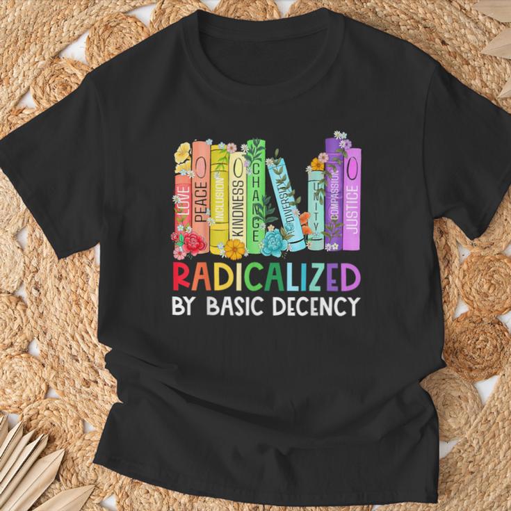 Radicalized By Basic Decency Books Women Girl Rainbow LGBT T-Shirt Gifts for Old Men