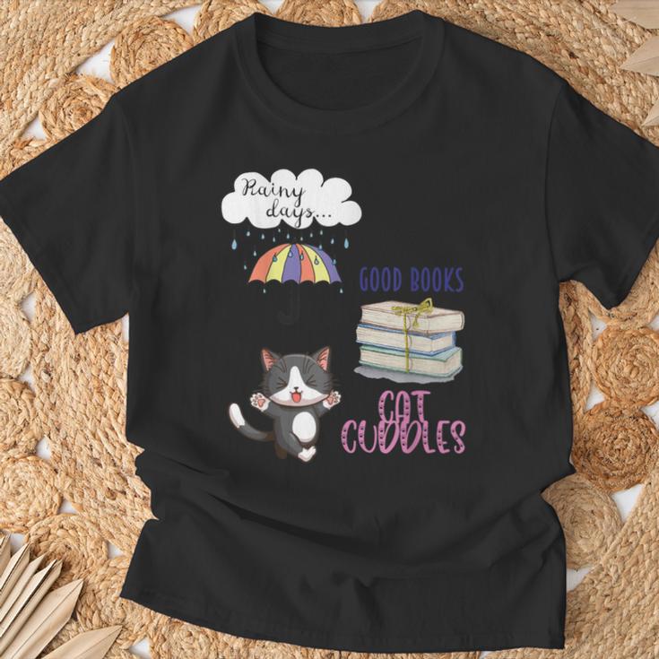 Rain Drops Rainy Days Umbrella Good Books Cute Cat Cuddles For Men Women T-Shirt Gifts for Old Men